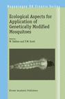 					View Volume 2 Ecological Aspects for Application of Genetically Modified Mosquitoes
				