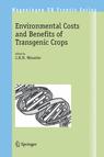 					View Volume 7 Environmental Costs and Benefits of Transgenic Crops
				
