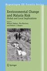 					View Volume 9 Environmental Change and Malaria Risk: Global and Local Implications
				