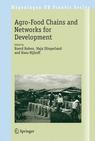 					View Volume 14 Agro-Food Chains and Networks for Development
				