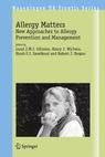 					View Volume 10 Allergy Matters: New Approaches to Allergy Prevention and Management
				