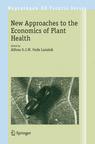 					View Volume 20 New Approaches to the Economics of Plant Health
				